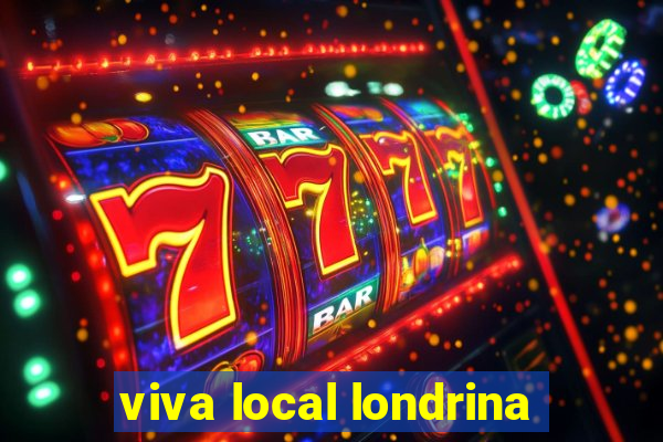 viva local londrina